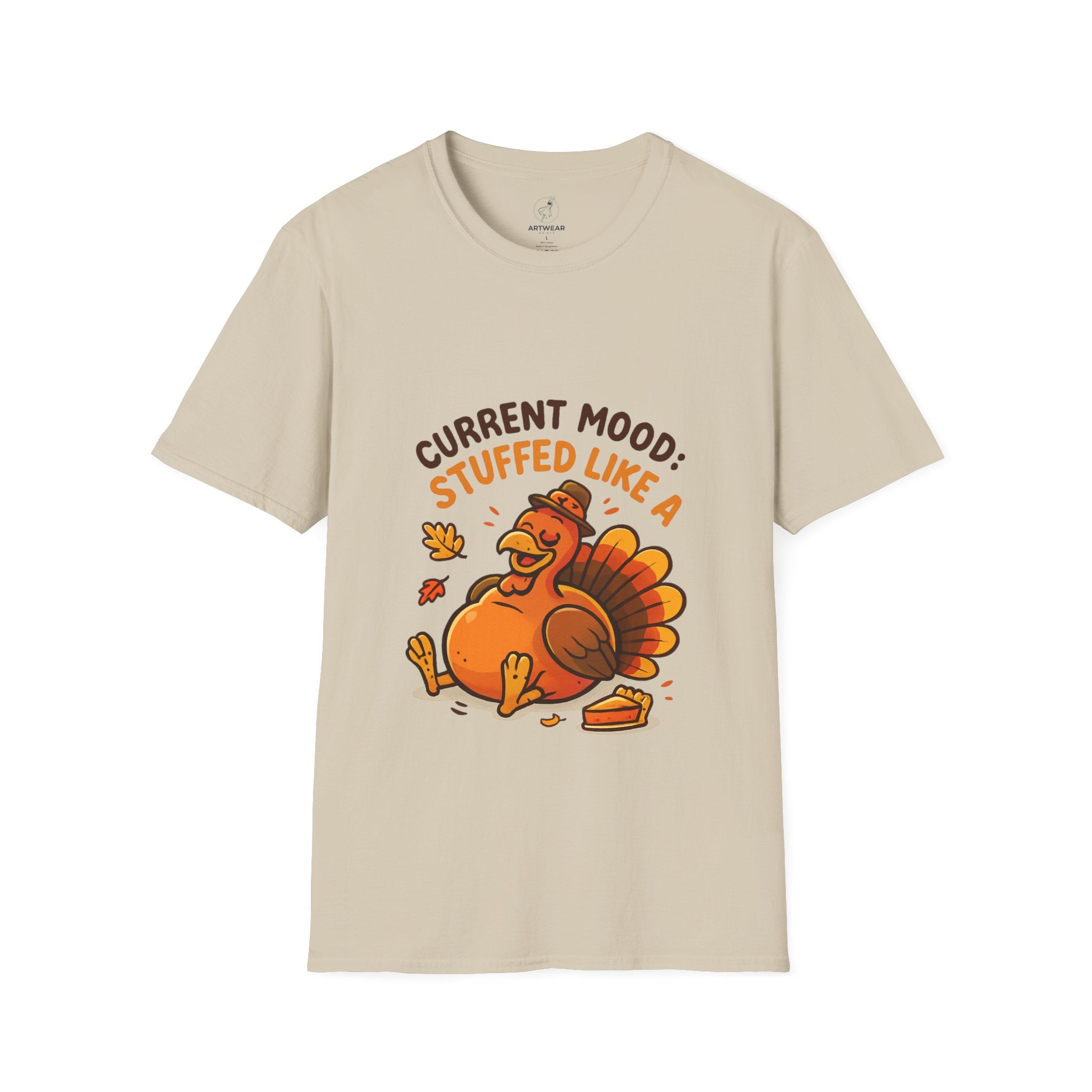 Current Mood: Stuffed Like a Turkey | Funny Thanksgiving Unisex T-Shirt
