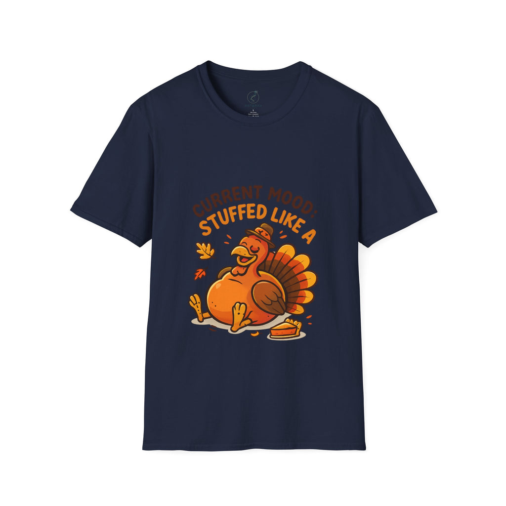 Current Mood: Stuffed Like a Turkey | Funny Thanksgiving Unisex T-Shirt