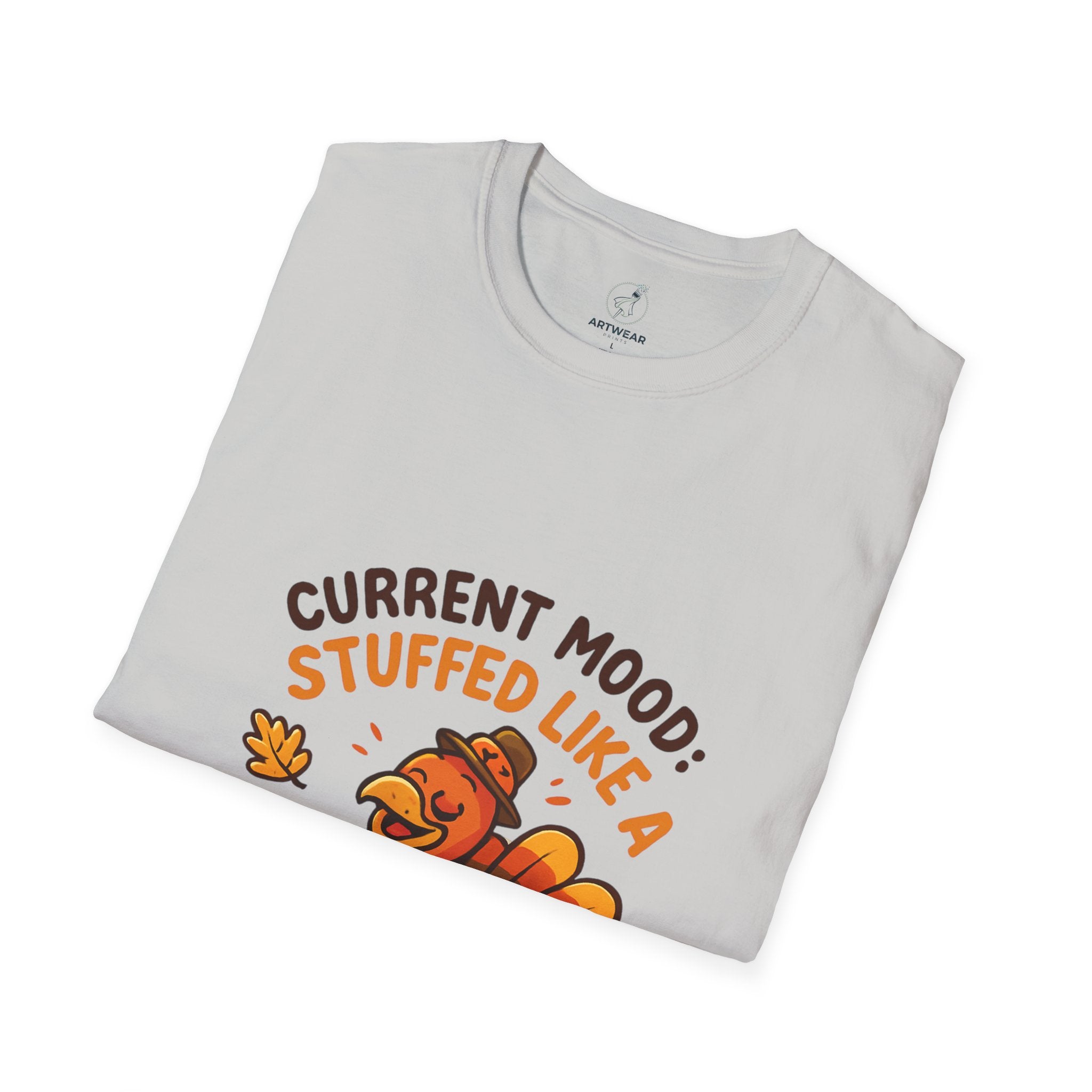 Current Mood: Stuffed Like a Turkey | Funny Thanksgiving Unisex T-Shirt