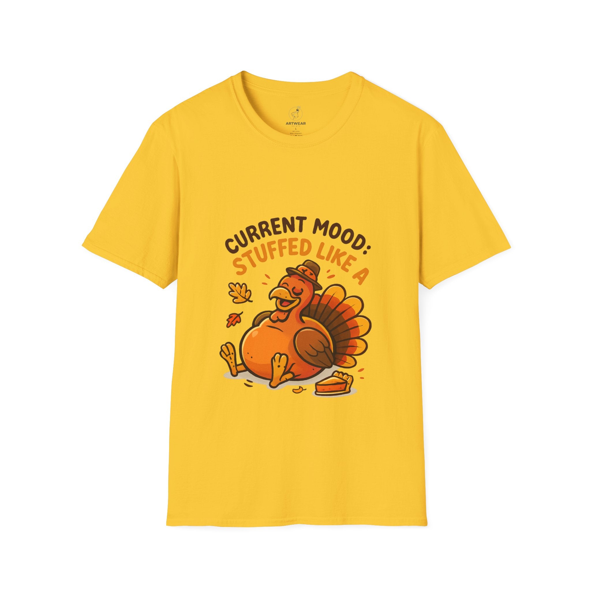 Current Mood: Stuffed Like a Turkey | Funny Thanksgiving Unisex T-Shirt